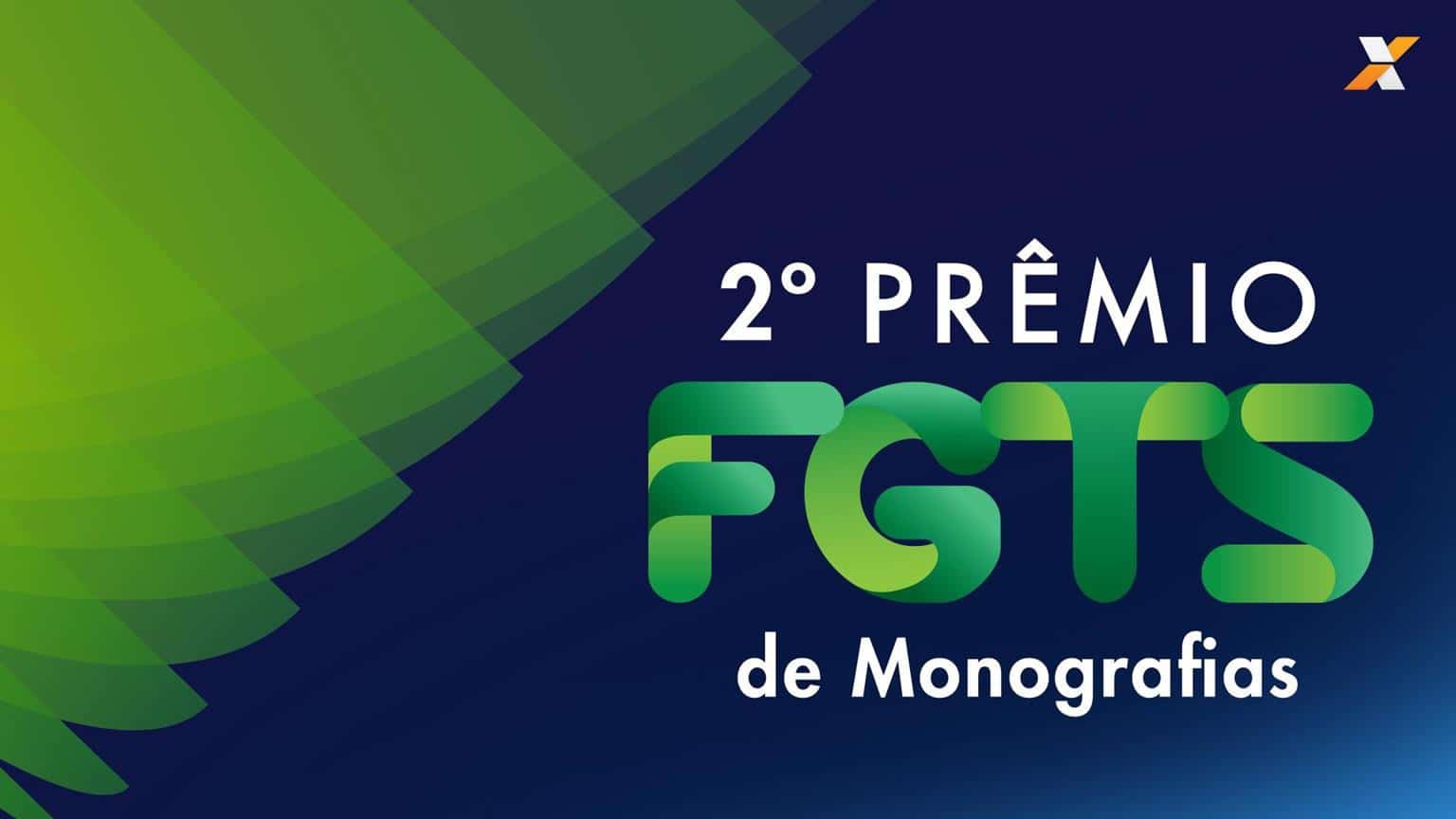 Prêmio FGTS de Monografias 2018 - 2a. Edição