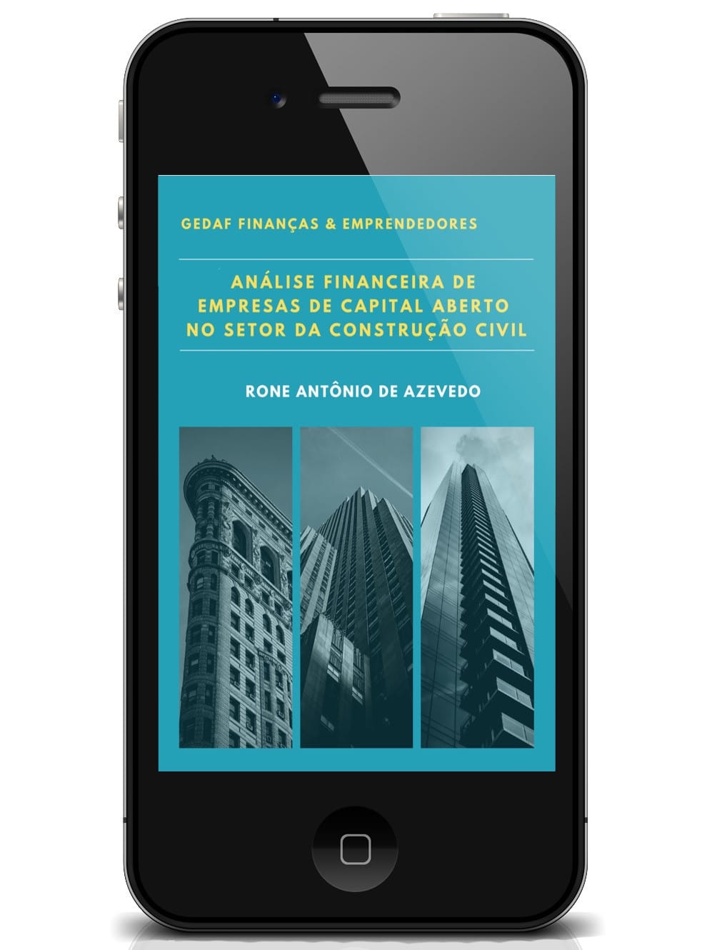 eBook Análise Financeira de Empresas de Capital Aberto no Setor da Construção Civil - GEDAF - Versão Celular