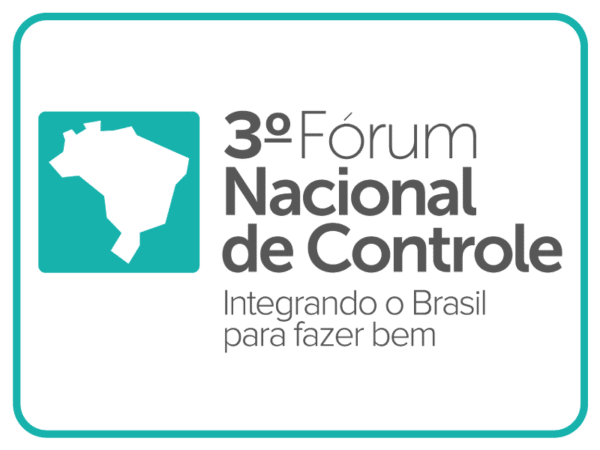 III Fórum Nacional de Controle