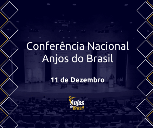 Conferência Nacional da Anjos do Brasil 2019