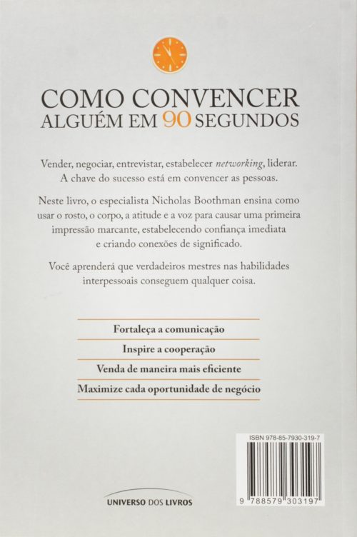 Livro Como Convencer Alguém em 90 Segundos - Nicholas Boothman
