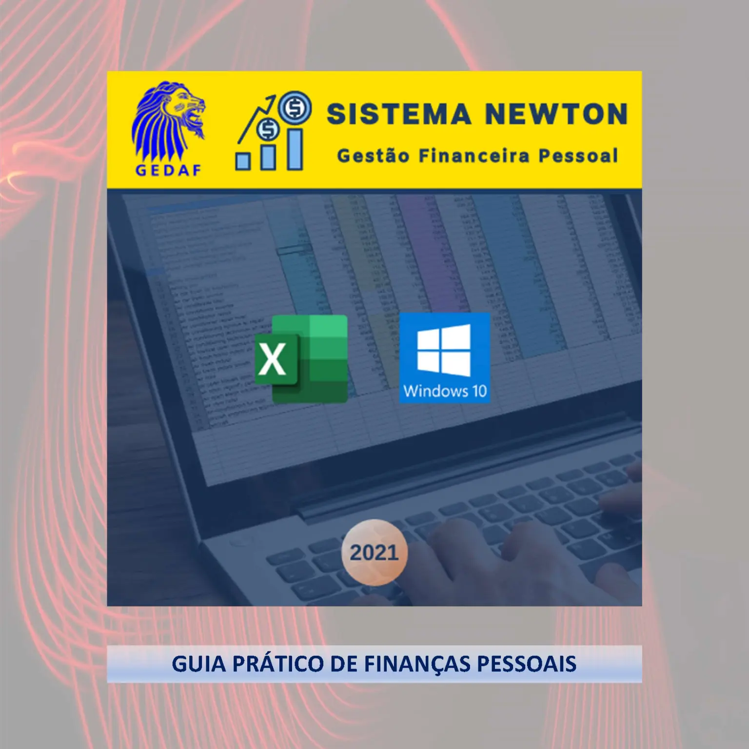 Guia Prático de Finanças Pessoais - Sistema Newton 2021