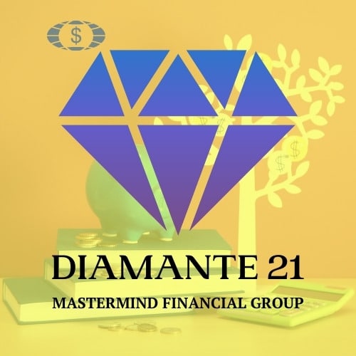 Diamante 21 - Mastermind Financial Group