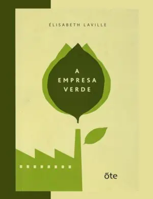 Livro A Empresa Verde - Élisabeth Laville